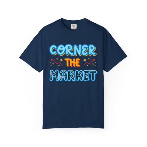 Corner the Market T-Shirt – Retro Neon Graphic Tee for Ambition, Hustle & Bold Business Vibes. - Image 33