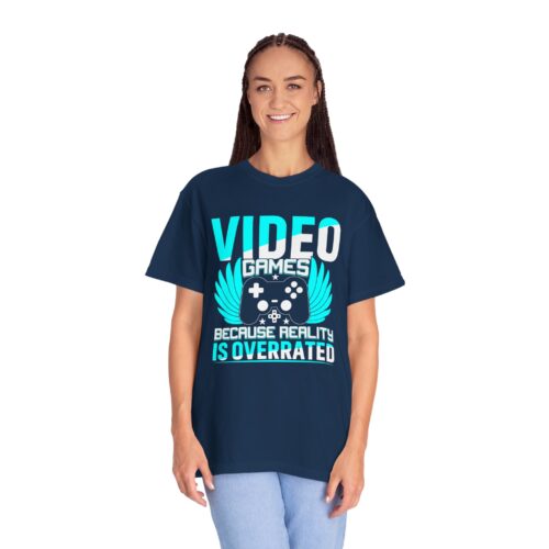 Video Games Because Reality Is Overrated T-Shirt – Funny Gaming Graphic Tee for Escape, Humor & Gamer Lifestyle. - Image 35