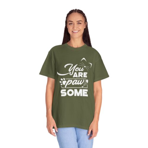 You Are Pawsome T-Shirt – Cute Pet Lover Graphic Tee for Fun, Positivity & Everyday Wholesome Vibes. - Image 11
