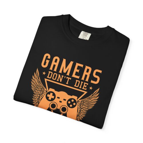 Gamers Don’t Die They Respawn T-Shirt – Funny Gaming Graphic Tee for Gamers, Retro Vibes & Playful Attitude. - Image 7