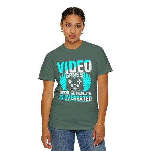 Video Games Because Reality Is Overrated T-Shirt – Funny Gaming Graphic Tee for Escape, Humor & Gamer Lifestyle. - Image 28
