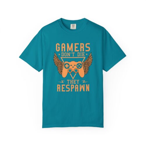 Gamers Don’t Die They Respawn T-Shirt – Funny Gaming Graphic Tee for Gamers, Retro Vibes & Playful Attitude. - Image 49