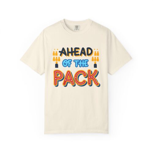 Ahead of the Pack T-Shirt – Retro Bold Graphic Tee for Leadership, Confidence & Standout Style. - Image 9
