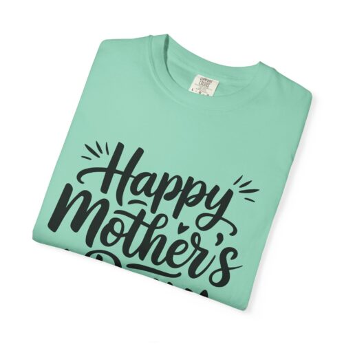 “Happy Mother’s Day” Script T-Shirt – Cute Graphic Tee for Moms, Gift Giving & Celebration Wear. - Image 31