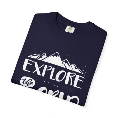 Explore The World T-Shirt – Adventure Mountain Travel Graphic Tee for Nature Lovers, Fun Outdoor Wear & Perfect Gift Giving. - Image 31