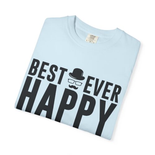 “Best Ever Dad” Happy Father’s Day T-Shirt – Cute Love Graphic Tee for Dads, Perfect Gift Giving & Celebration Wear. - Image 39