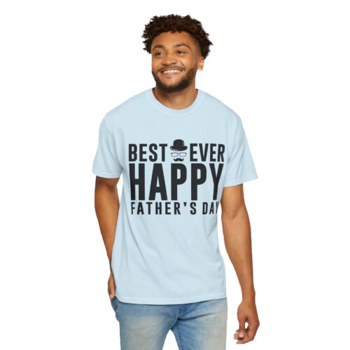 “Best Ever Dad” Happy Father’s Day T-Shirt – Cute Love Graphic Tee for Dads, Perfect Gift Giving & Celebration Wear. - Image 38