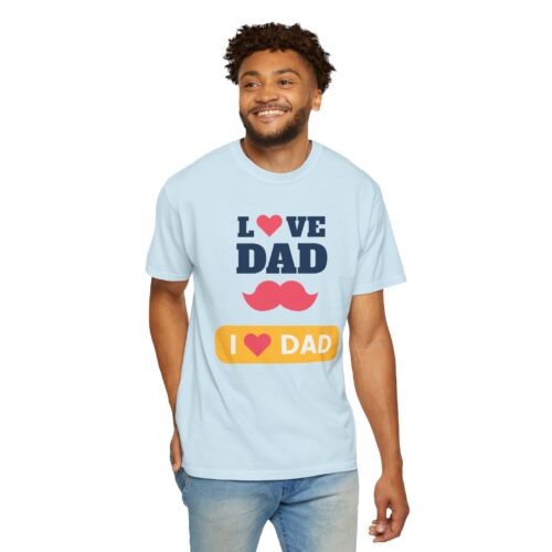 “I love Dad” Mustache T-Shirt – Cute Father’s Day Graphic Tee for Dads, Perfect Gift Giving & Celebration Wear. - Image 38
