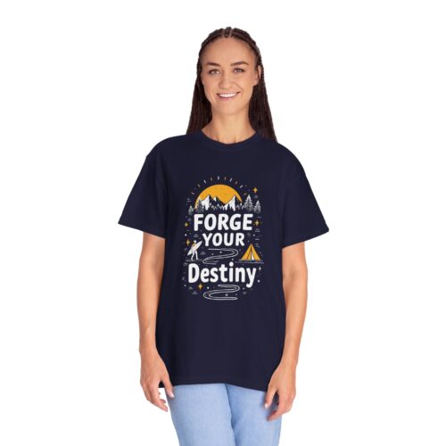 b2 - 12.19 - Forge Your Destiny Camping T-Shirt – Inspirational Outdoor Adventure Graphic Tee for Nature Lovers, Fun Travel Wear & Perfect Gift Giving. - Image 3
