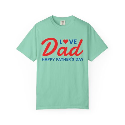 Love Dad “Happy Father’s Day” T-Shirt – Cute Love Graphic Tee for Dads, Perfect Gift Giving & Celebration Wear. - Image 9