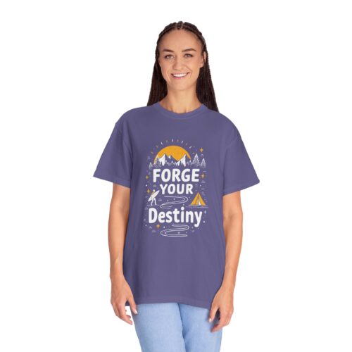 b2 - 12.19 - Forge Your Destiny Camping T-Shirt – Inspirational Outdoor Adventure Graphic Tee for Nature Lovers, Fun Travel Wear & Perfect Gift Giving. - Image 35