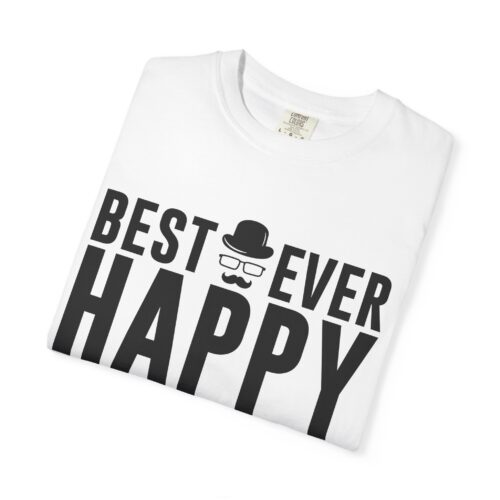 “Best Ever Dad” Happy Father’s Day T-Shirt – Cute Love Graphic Tee for Dads, Perfect Gift Giving & Celebration Wear. - Image 15