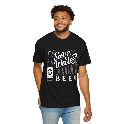 Save Water Drink Beer T-Shirt – Funny Beer Bottle Graphic Tee for Beer Lovers, Fun Party Wear & Perfect Gift Giving. - Image 30