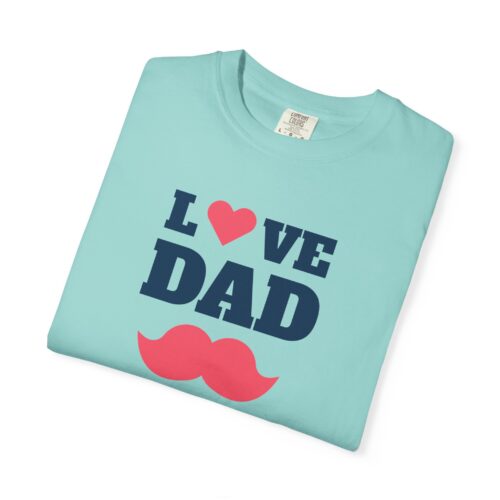 “I love Dad” Mustache T-Shirt – Cute Father’s Day Graphic Tee for Dads, Perfect Gift Giving & Celebration Wear. - Image 31