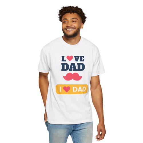 “I love Dad” Mustache T-Shirt – Cute Father’s Day Graphic Tee for Dads, Perfect Gift Giving & Celebration Wear. - Image 6