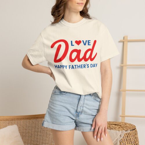Love Dad “Happy Father’s Day” T-Shirt – Cute Love Graphic Tee for Dads, Perfect Gift Giving & Celebration Wear. - Image 8