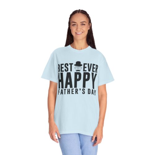 “Best Ever Dad” Happy Father’s Day T-Shirt – Cute Love Graphic Tee for Dads, Perfect Gift Giving & Celebration Wear. - Image 35