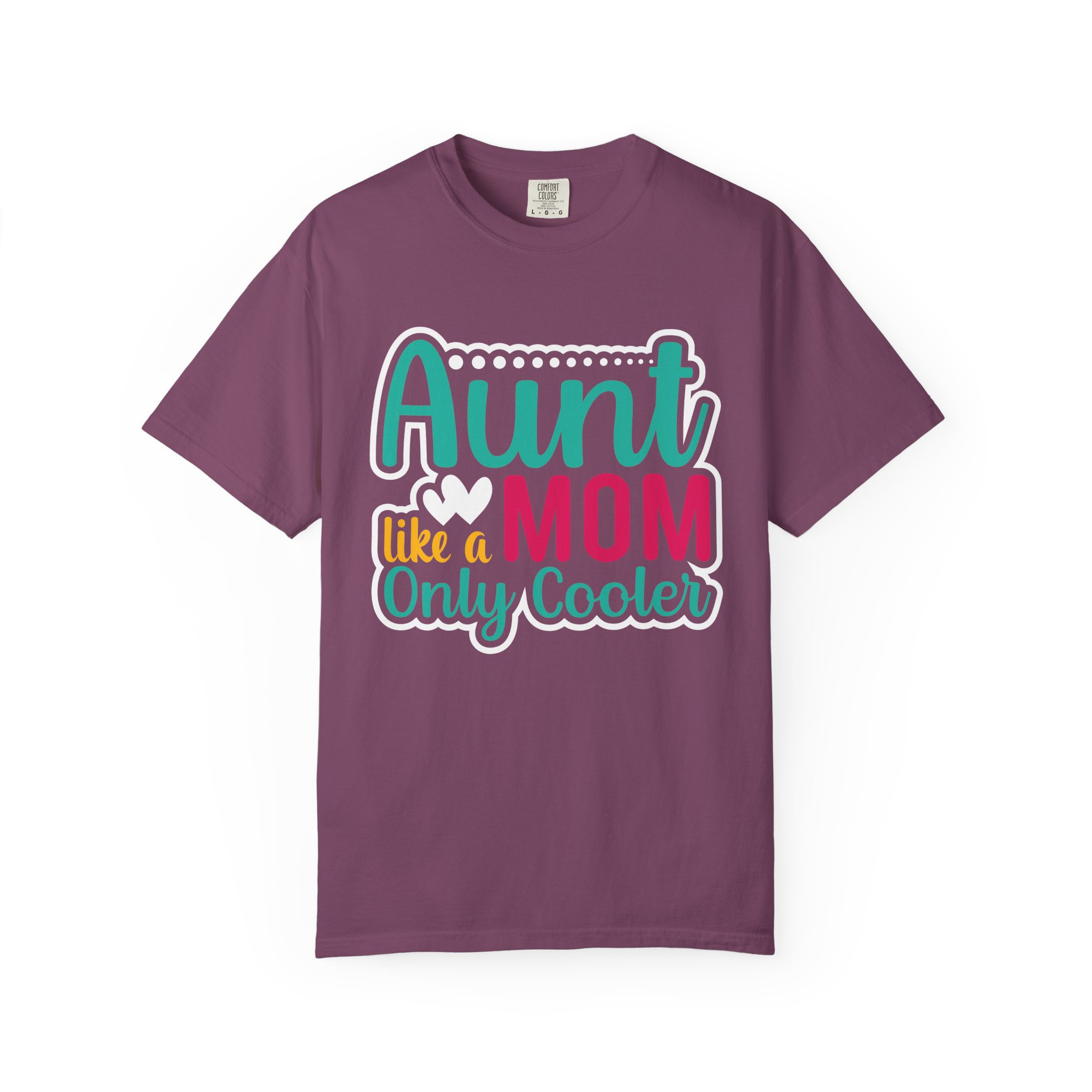 Aunt Like a Mom Unisex Garment-Dyed T-Shirt, Cool Aunt Gift, Family Reunion Tee, Mother's Day Shirt. - Image 41
