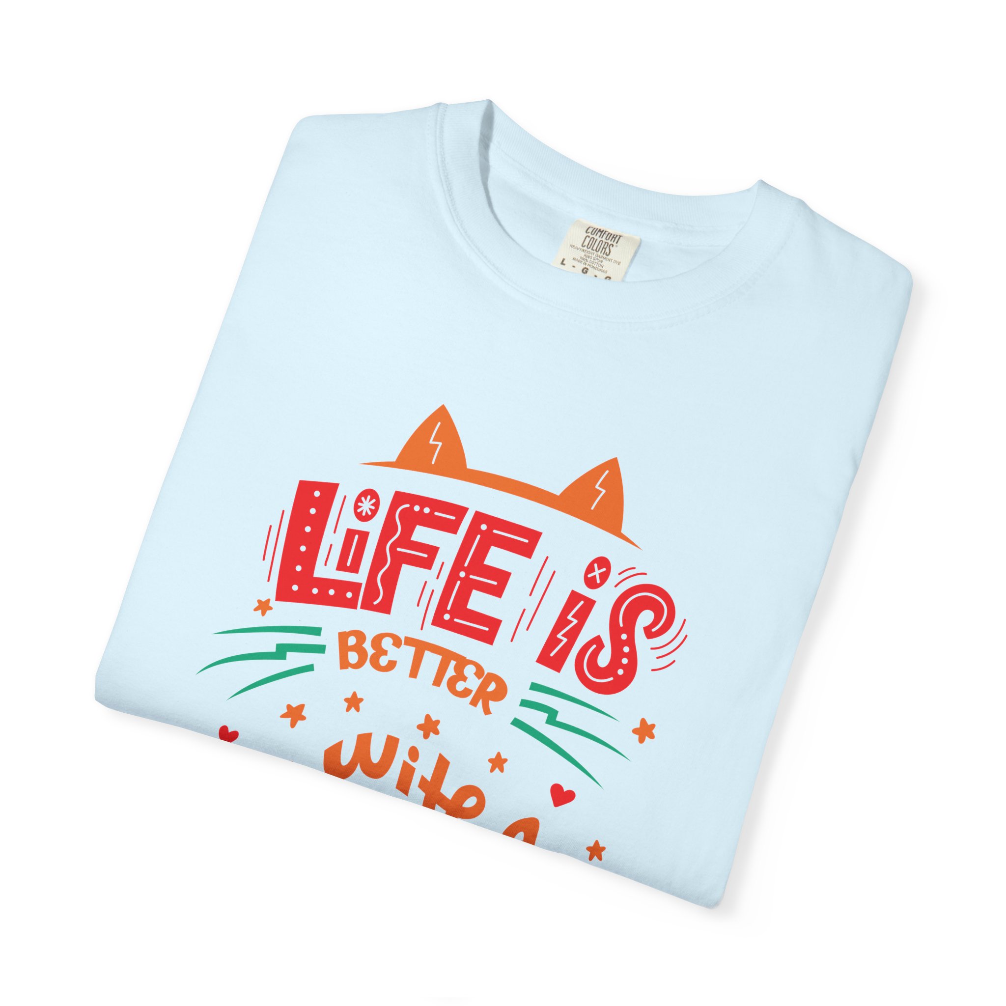 b2 - 5.15 - Life Is Better With a Cat T-Shirt – Cute Cat Lover Graphic Tee for Cozy Vibes & Everyday Happiness. - Image 47