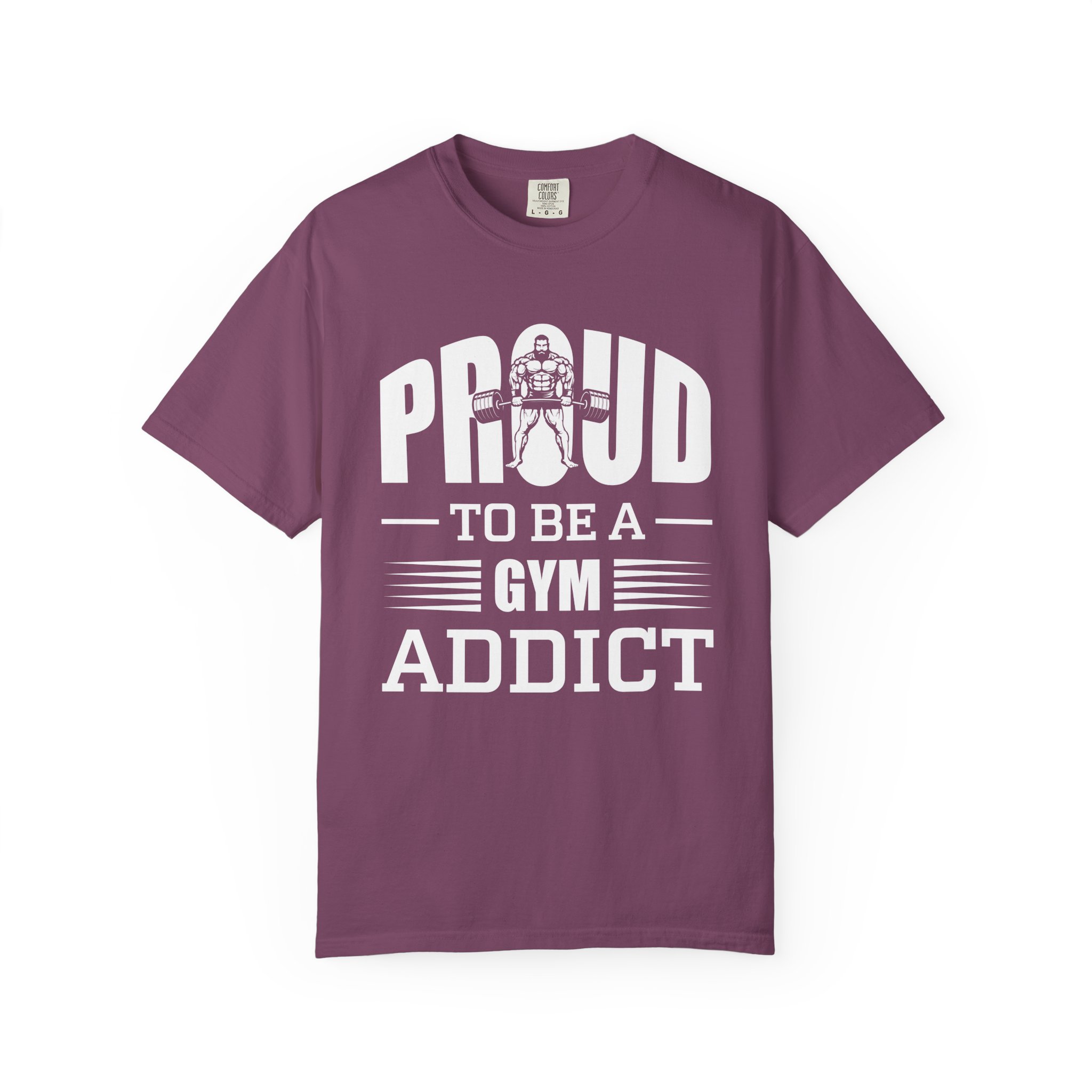b2 - 6.20 - Proud to Be a Gym Addict T-Shirt – Bold Fitness Graphic Tee for Dedication, Strength & True Gym Lifestyle. - Image 41