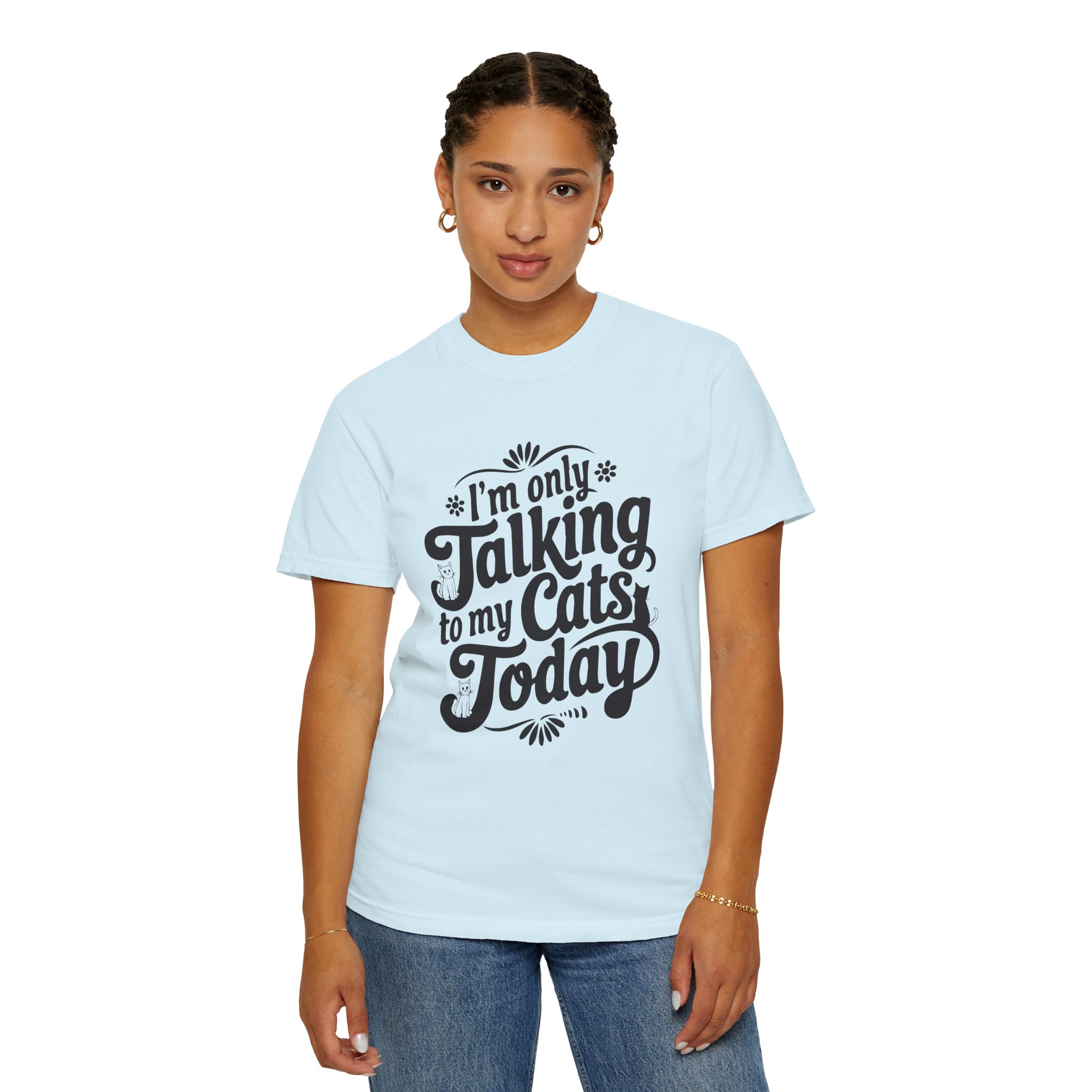 b2 - 5.8 - Talking to My Cats Today T-Shirt – Funny Cat Lover Graphic Tee for Introvert Humor & Cozy Pet Lover Vibes. - Image 36