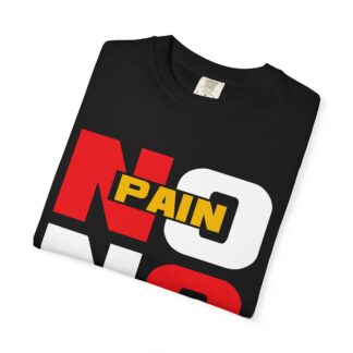 Stylish Motivational Quote T-shirt - No Pain No Gain Graphic Unisex Tee - Image 39
