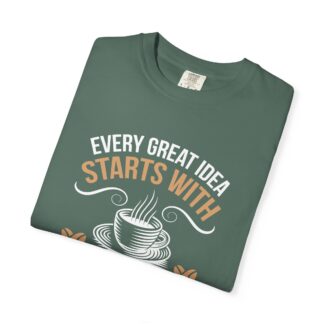 Coffee drinkers Tshirt for Inspiration & Motivation - Image 23