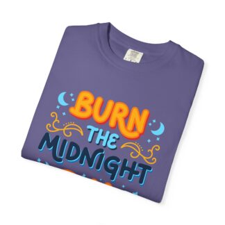 Bold motivational quote tee - Burn the Midnight Oil Unisex Tee - Image 47
