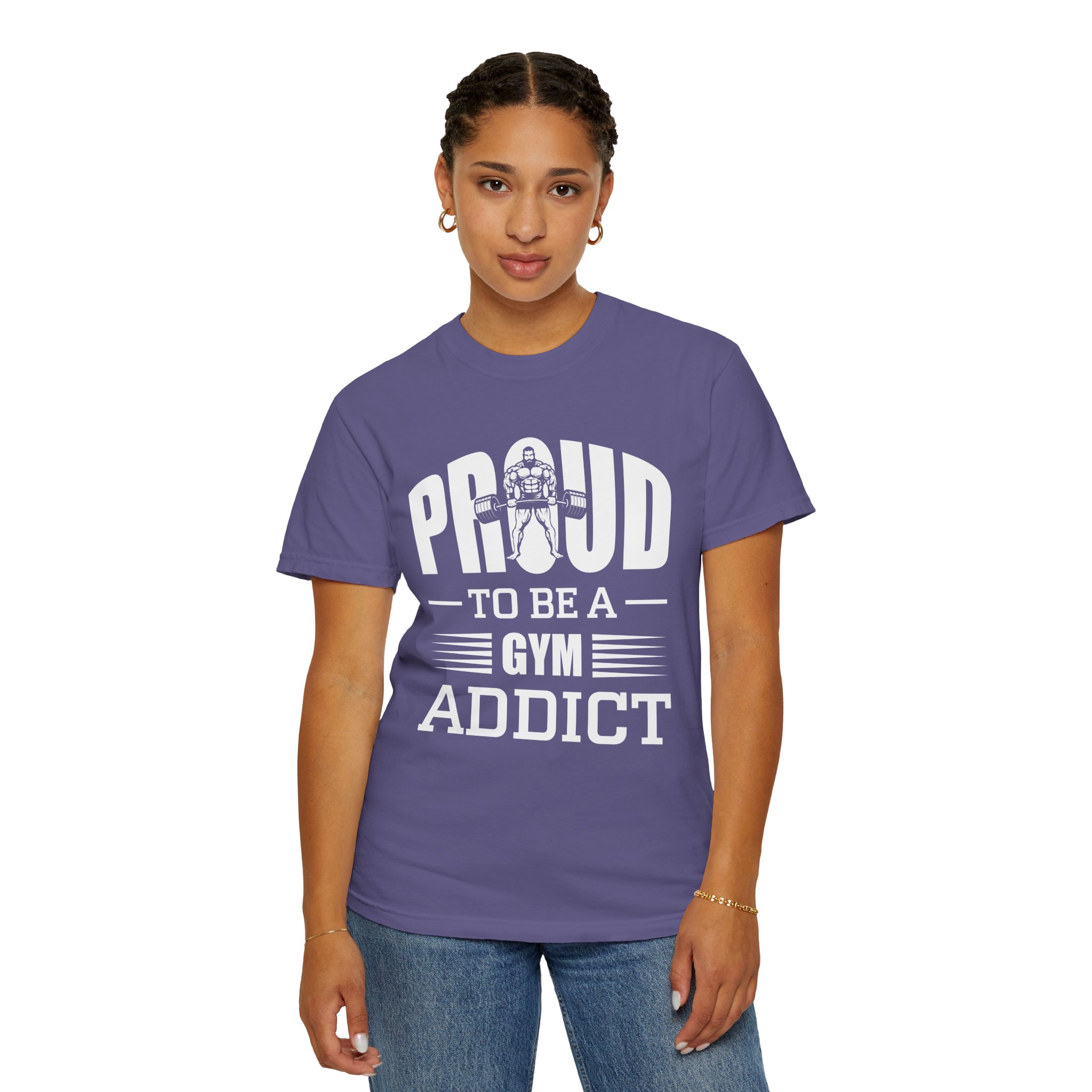 b2 - 6.20 - Proud to Be a Gym Addict T-Shirt – Bold Fitness Graphic Tee for Dedication, Strength & True Gym Lifestyle. - Image 36