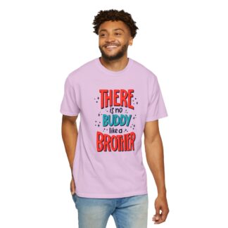 Motivational t-shirt for Heartwarming Brothers - There Is No Buddy Like a Brother Unisex Tee - Image 46