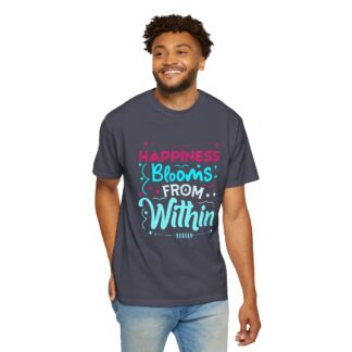 Inspirational quotes Tshirts for Self Love - Happiness Blooms From Within Unisex Tee - Image 46