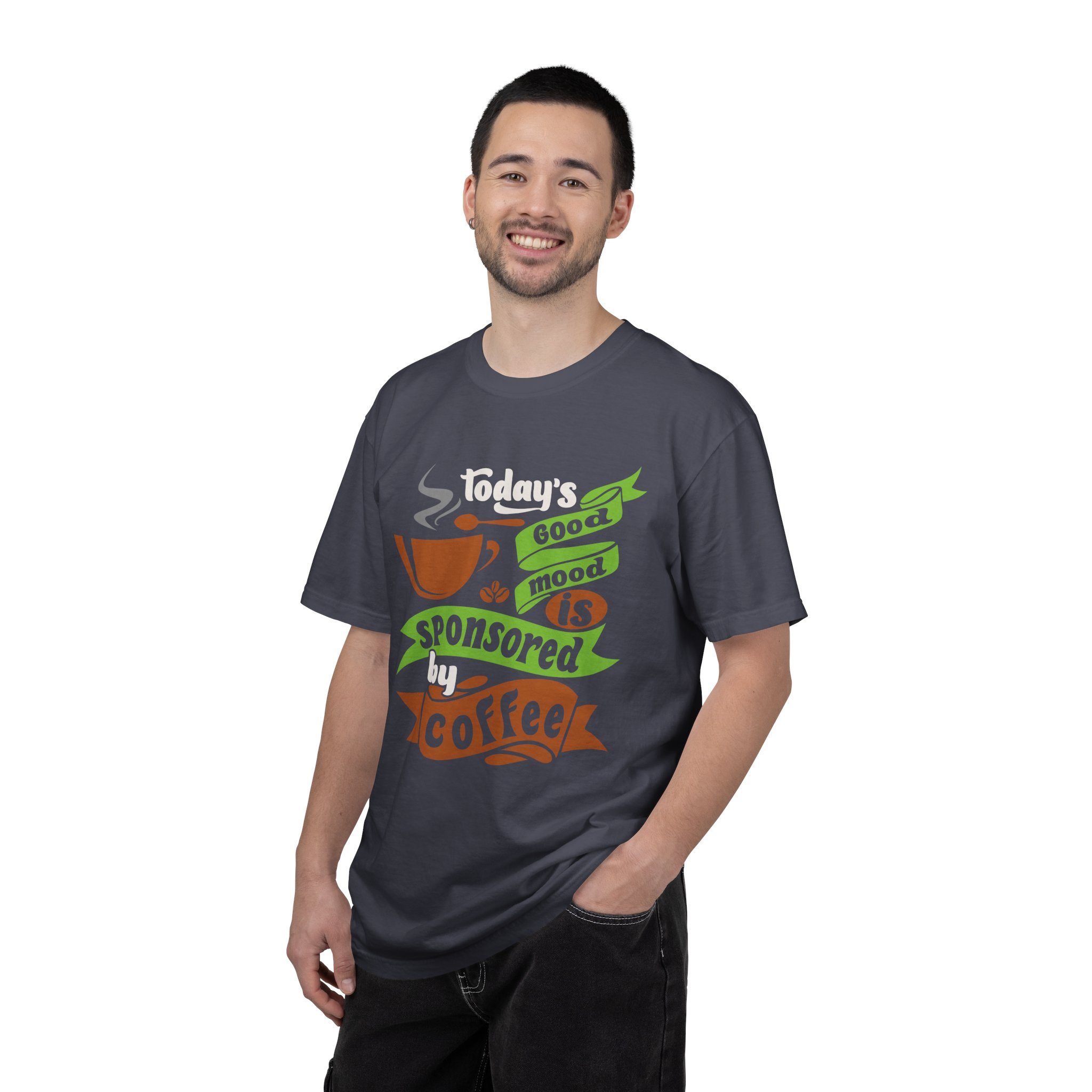 b2 - 1.12 - Today’s Good Mood Sponsored by Coffee T-Shirt – Positive Coffee Lover Graphic Tee for Happy Vibes & Daily Energy. - Image 34