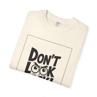 Vintage motivational t-shirt - Don't Look Back - Unisex T-Shirt – Inspirational Retro Graphic Tee for Motivation, Positivity & Forward Mindset. - Image 23