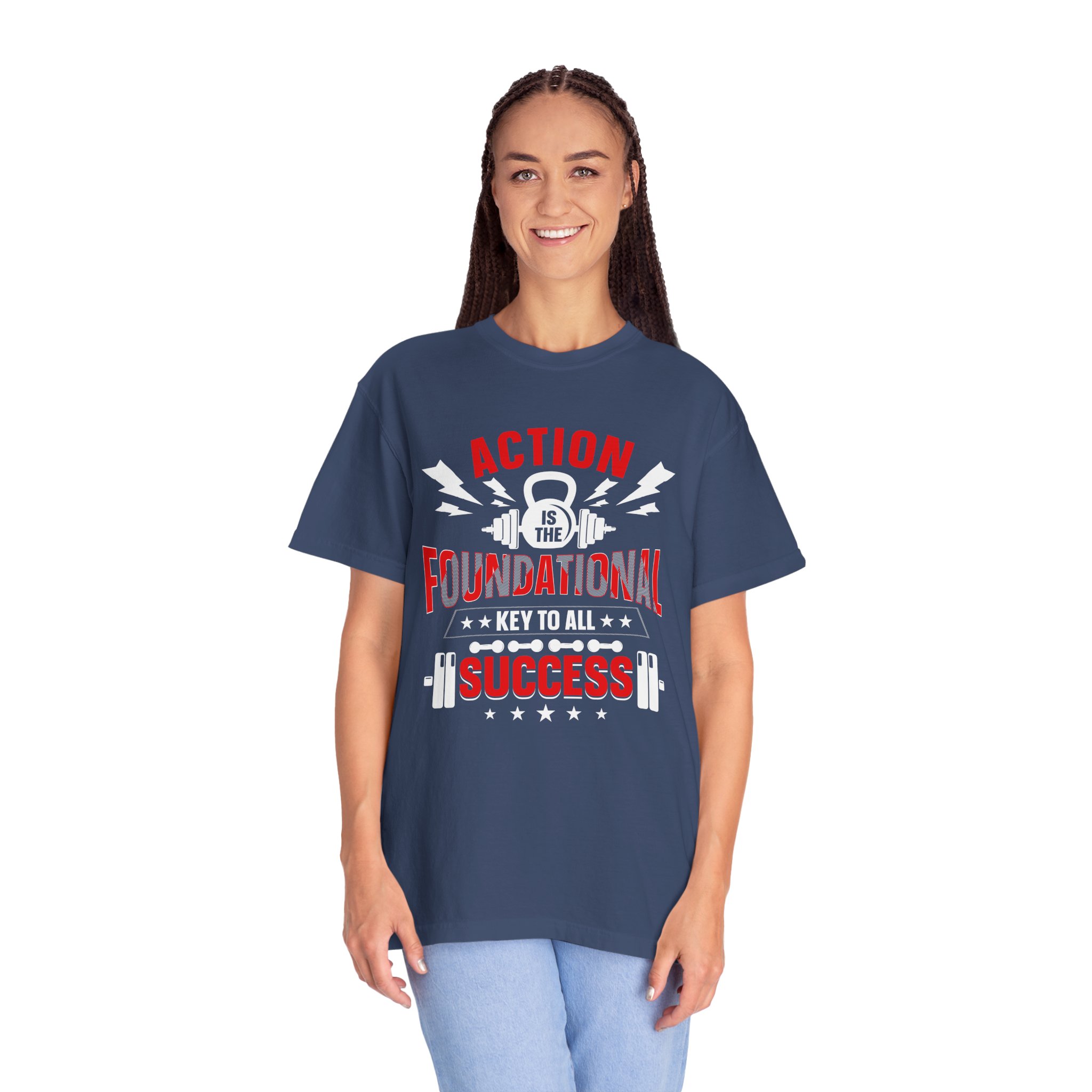Action Is the Foundational Key to All Success T-Shirt – Motivational Fitness Graphic Tee for Discipline, Drive & Achievement. - Image 35