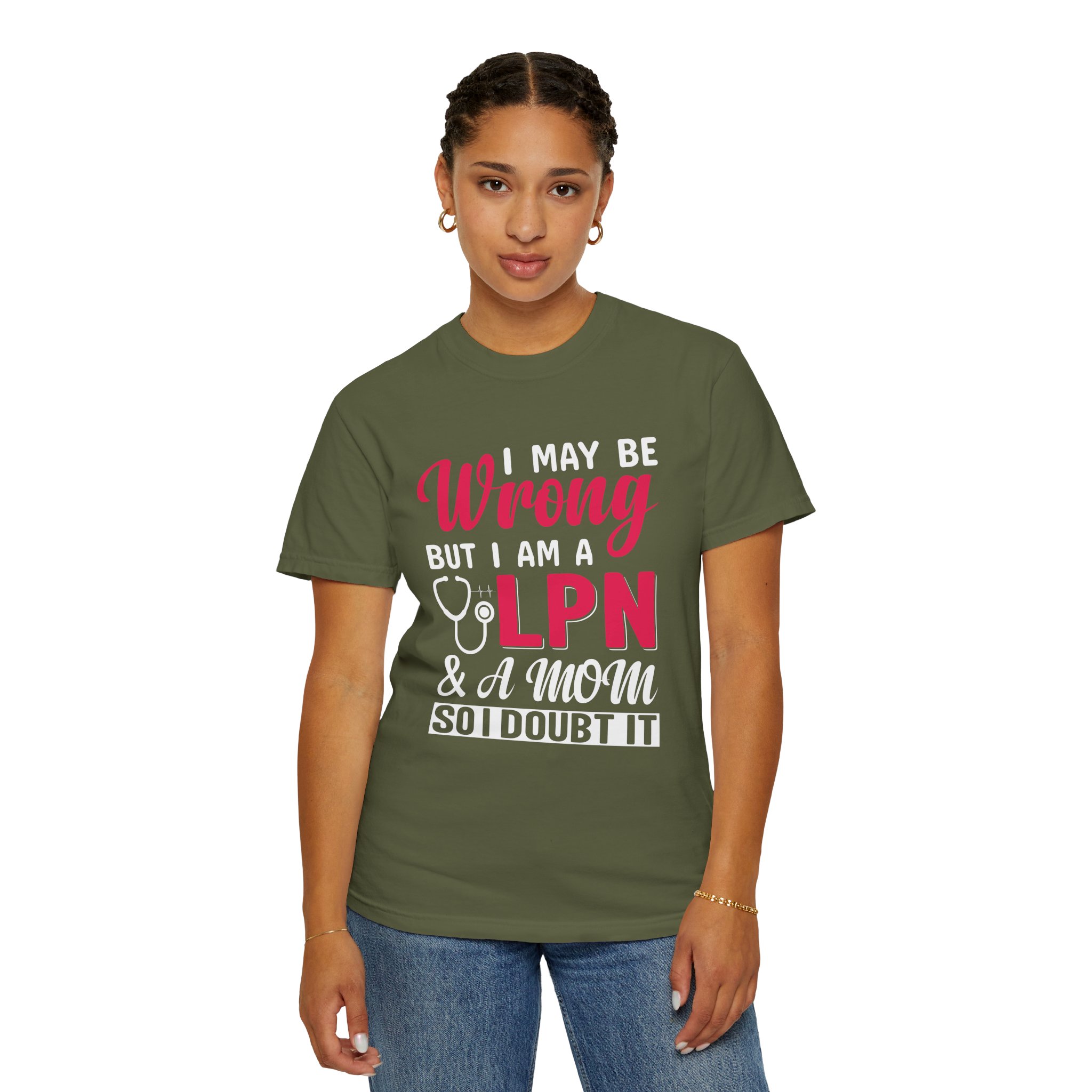 C - 19.20 - Garment-Dyed T-Shirt - Fun 'Wrong LPN' Tee for Nurses, Gifts for Healthcare, Cute Uniform Top, Casual Wear, Humor Apparel, - Image 12