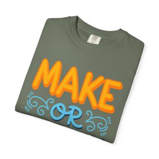 Motivational tshirt: Bold Retro Typography - Make or Break Graphic Unisex Tee - Image 23