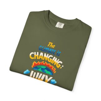 Positive Change T-Shirt for Eco Awareness - The Climate Is Changing Why Aren’t We Unisex Tee - Image 23