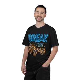 Cool positive quote t-shirt for Positivity - Break the Stigma Unisex Tee - Image 34
