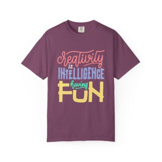 Bold Inspirational T-Shirt: Embrace Creativity - Creativity Is Intelligence Having Fun Unisex Tee - Image 41
