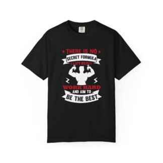b2 - 6.13 - There Is No Secret Formula T-Shirt – Motivational Fitness Graphic Tee for Hard Work, Discipline & Real Results.