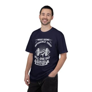 What Seems Impossible Today Will One Day Become Your Warm Up T-Shirt – Motivational Gym Graphic Tee for Strength, Progress & Determination. - Image 18