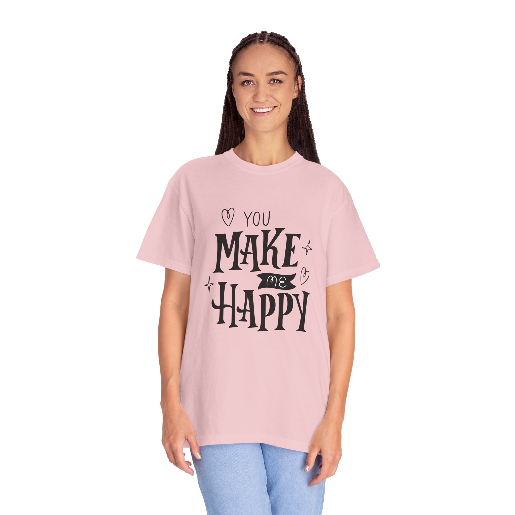 Joyful Message T-Shirt - You Make Me Happy - Gift for Friends, Casual Wear, Birthday Gift, Uplifting Apparel, Everyday Comfort. - Image 43