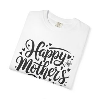 Happy Mothers Day T-Shirt for a Heartfelt Gift - Image 15