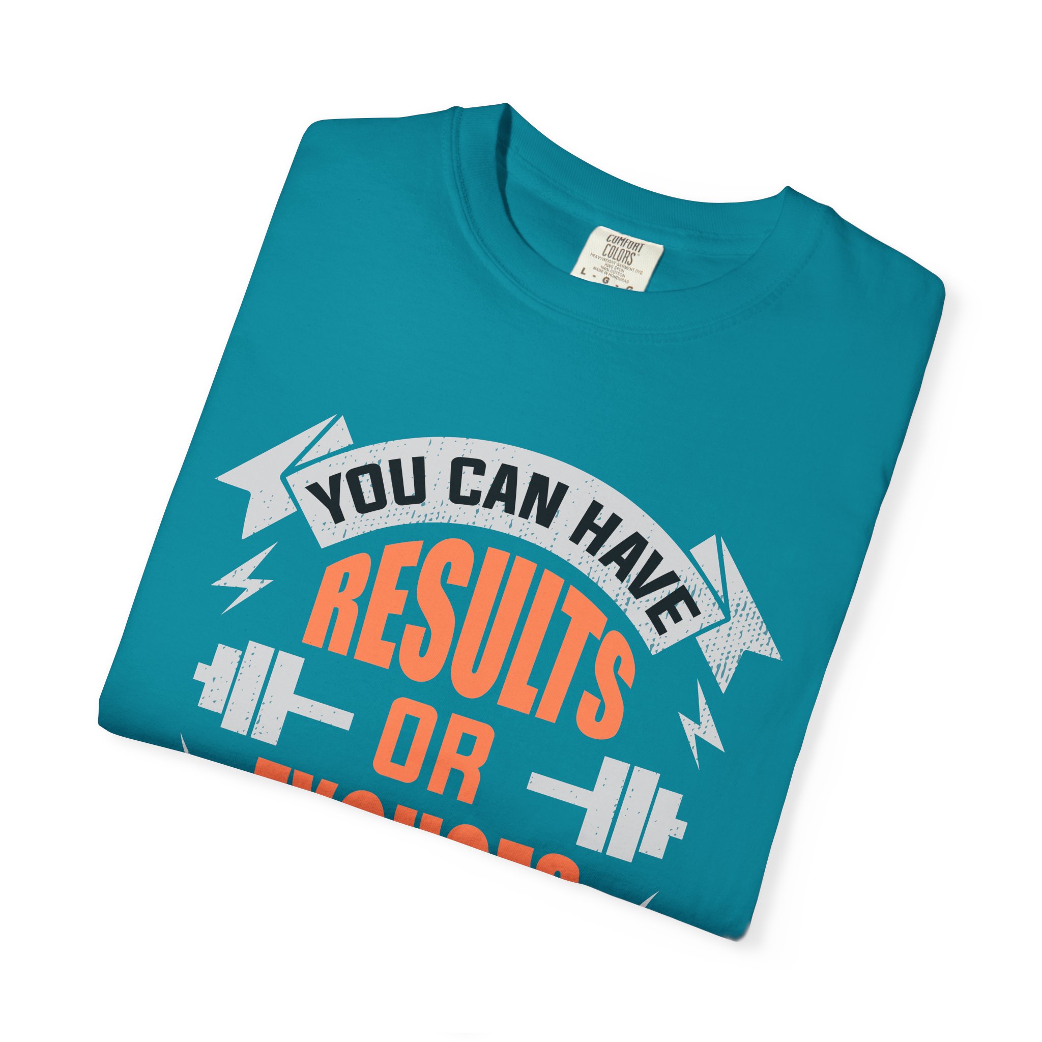 b2 - 6.18 - You Can Have Results or Excuses Not Both T-Shirt – Motivational Gym Graphic Tee for Discipline, Focus & No-Excuses Mindset. - Image 7