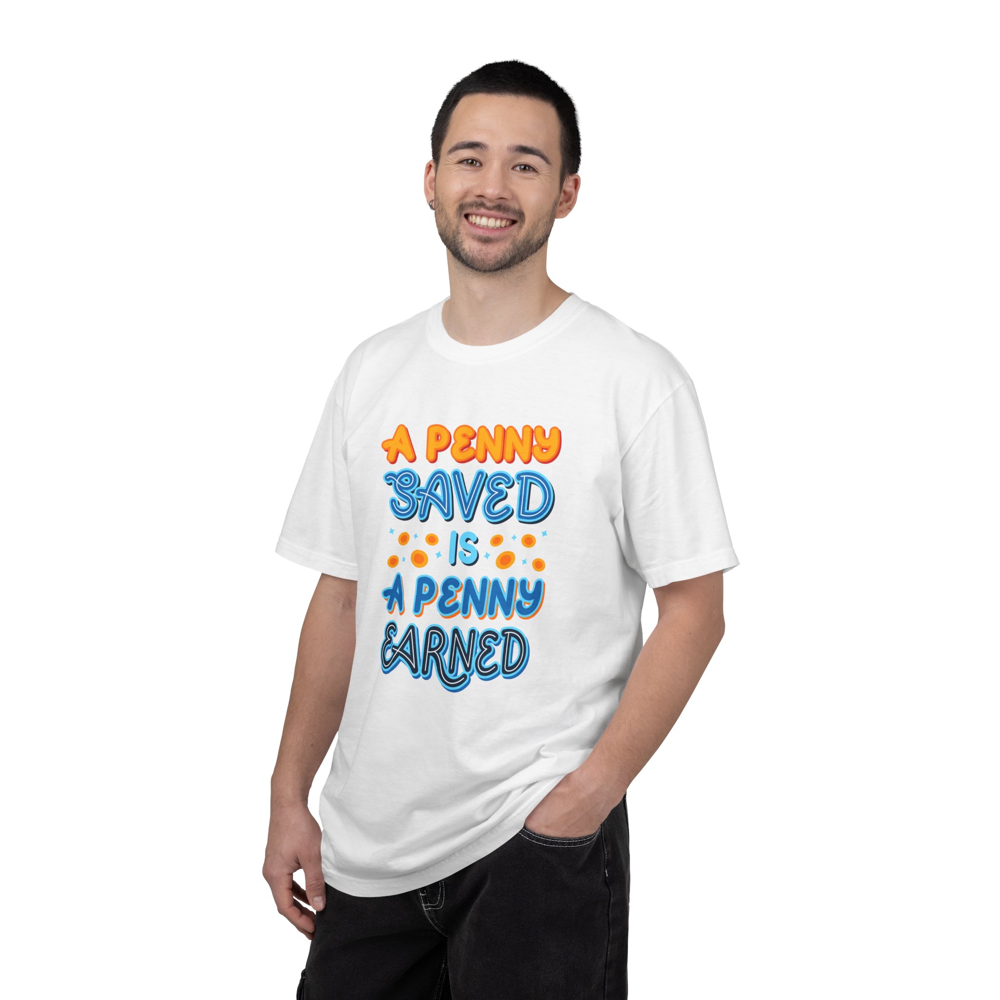 b2 - 2.7b - A Penny Saved Is a Penny Earned T-Shirt – Retro Inspirational Savings Quote Graphic Tee for Smart Living & Financial Motivation. - Image 10