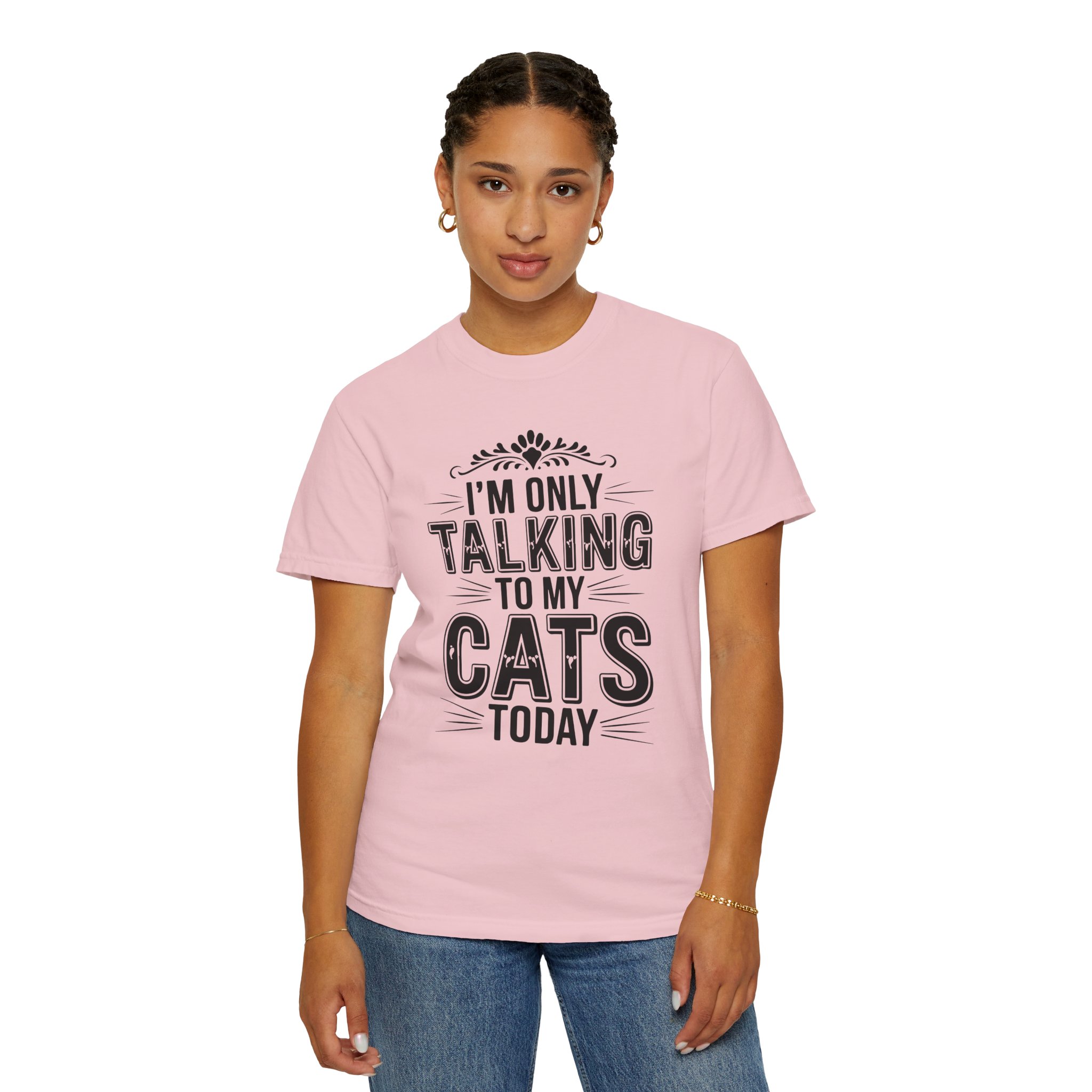 b2 - 5.6 - I’m Only Talking to My Cats Today T-Shirt – Funny Cat Lover Graphic Tee for Introvert Vibes & Cozy Pet Lover Style. - Image 52