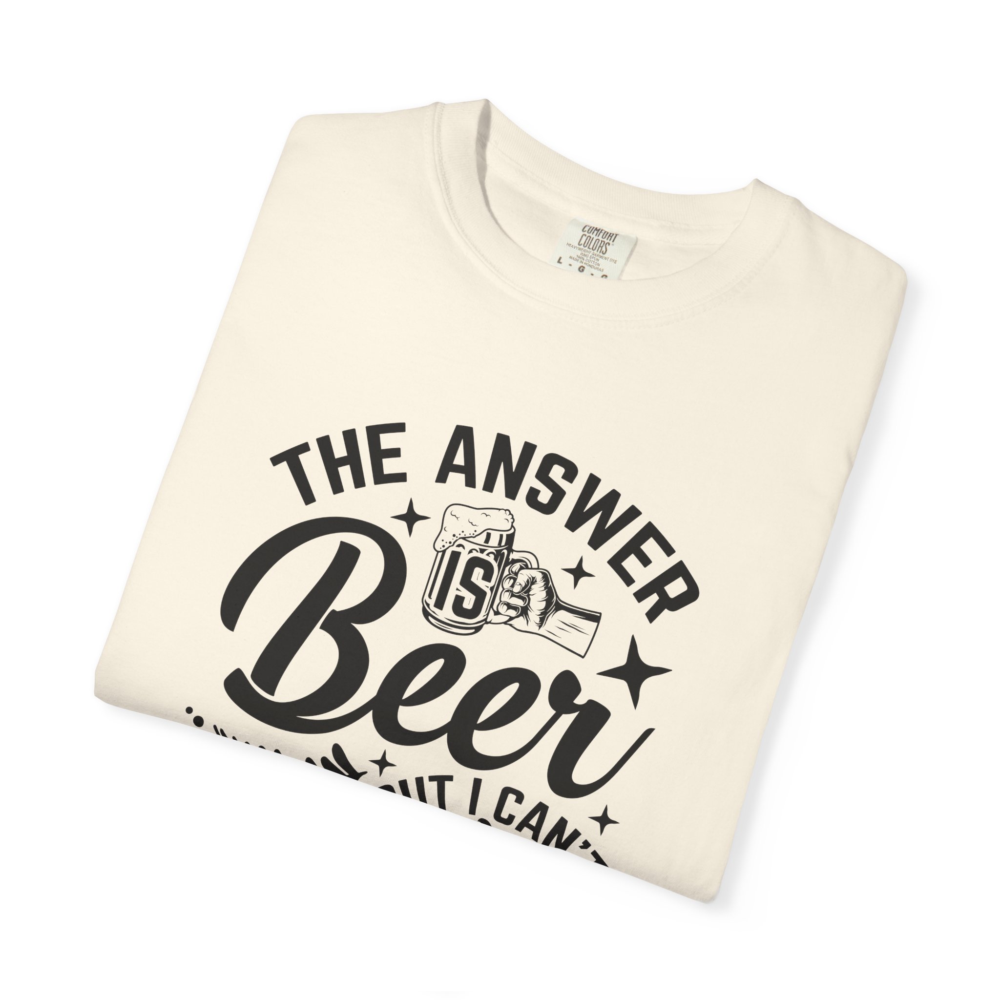 Funny Beer T-Shirt, The Answer is Beer Graphic Tee, Unisex Casual Wear, Gift for Beer Lovers, Birthday Present, Humor Clothing. - Image 23