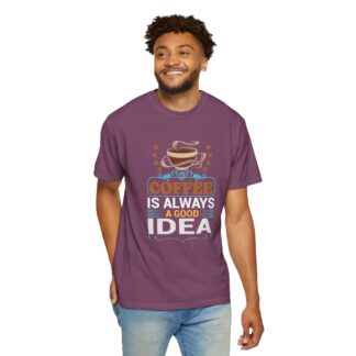Cute coffee lover tshirt: Spread Good Vibes - Coffee Is Always a Good Idea Unisex Tee - Image 38