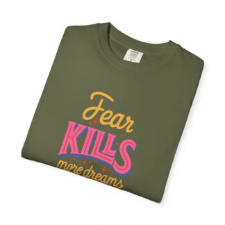Inspirational Quotes T-Shirts for Courage - Fear Kills More Dreams Than Failure Ever Will Unisex Tee – Inspirational Graphic Tee for Courage, Growth & Bold Living. - Image 23