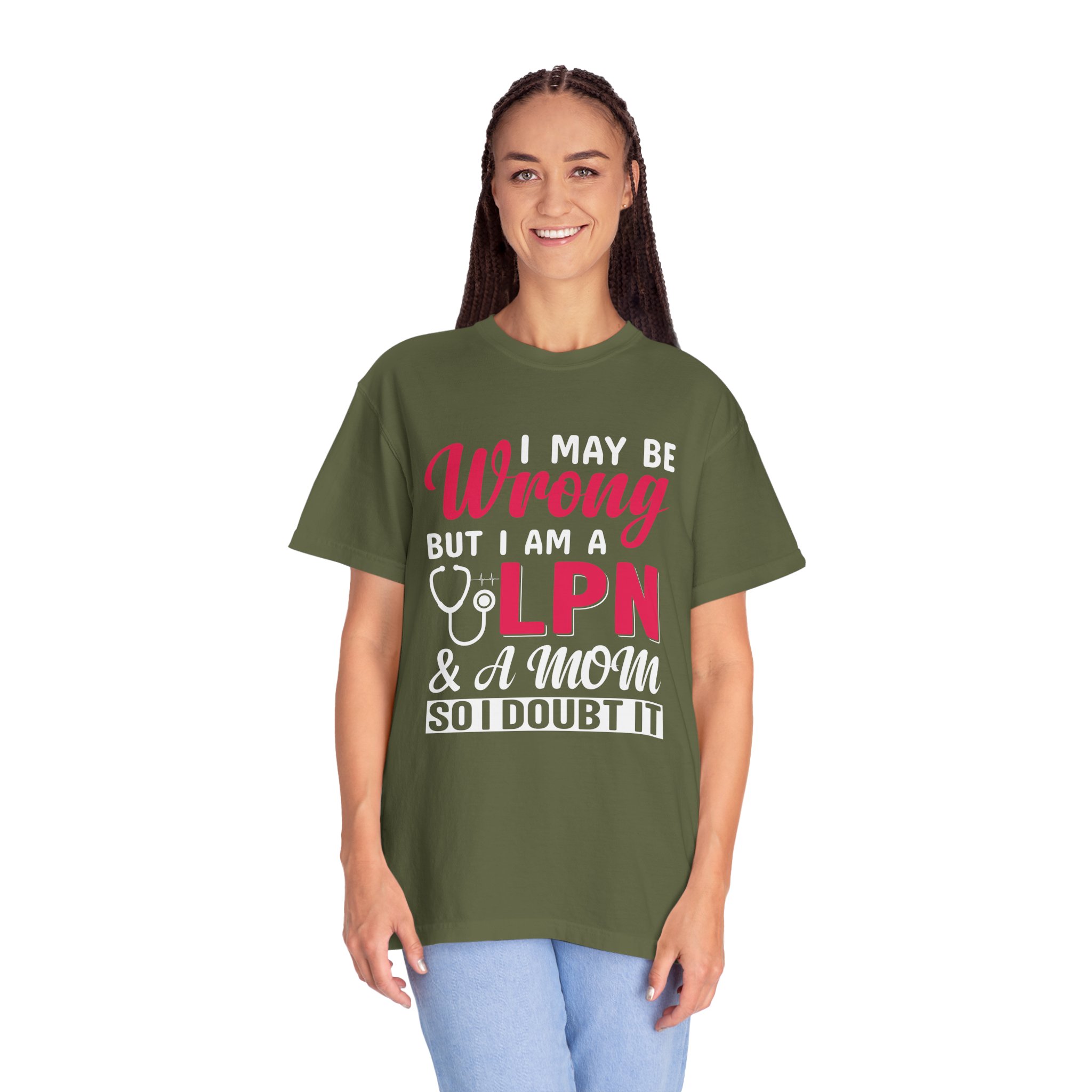 C - 19.20 - Garment-Dyed T-Shirt - Fun 'Wrong LPN' Tee for Nurses, Gifts for Healthcare, Cute Uniform Top, Casual Wear, Humor Apparel, - Image 11